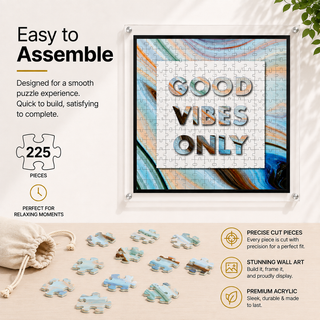 Good Vibes Only acrylic wall art puzzle, 225 laser cut acrylic pieces, square 14x14 inch